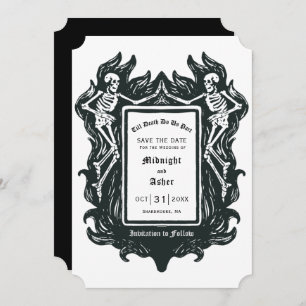 Gothic Skeleton Love Till Death Do Us Part  Save The Date
