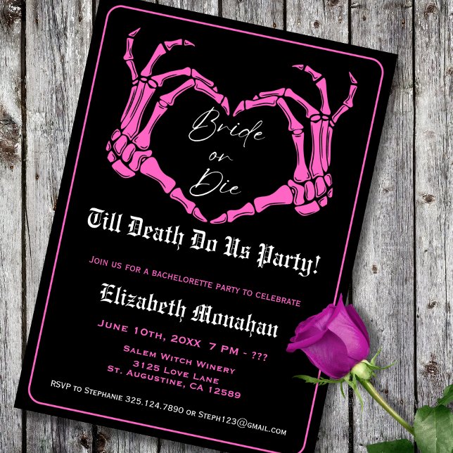 Gothic Skeleton Pink Bride or Die Bachelorette Invitation (Creator Uploaded)