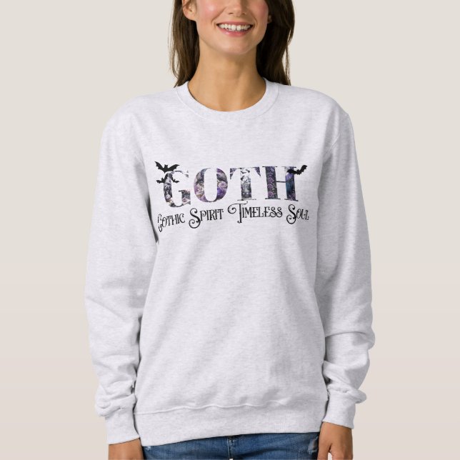 Gothic Spirit Sweatshirt (Front)