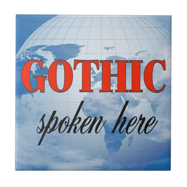 Gothic spoken here cloudy earth tile (Front)