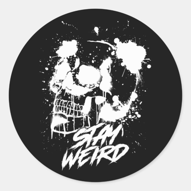 Gothic Stay Weird Skull Classic Round Sticker (Front)