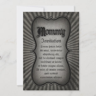 Gothic Text Mommy Invitation