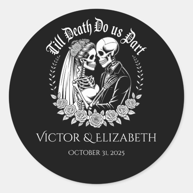 Gothic Till Death Do Us Part Wedding Classic Round Sticker (Front)