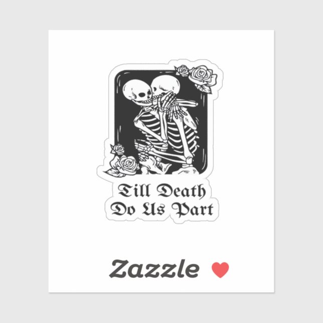 Gothic Valentines Day Till Death Do Us Part Skelet (Sheet)