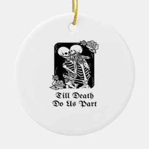Gothic Valentines Day Till Death Do Us Part Skelet Ceramic Tree Decoration