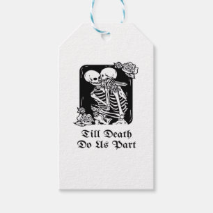 Gothic Valentines Day Till Death Do Us Part Skelet Gift Tags