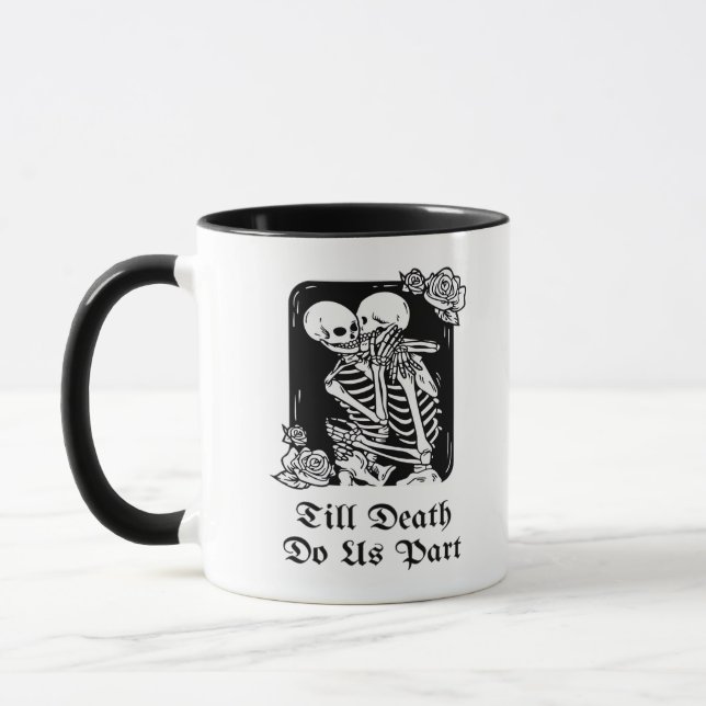 Gothic Valentines Day Till Death Do Us Part Skelet Mug (Left)