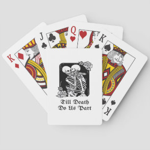 Gothic Valentines Day Till Death Do Us Part Skelet Playing Cards