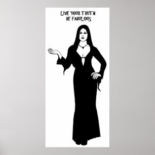 Gothic Vampire Woman be fabulous Quote Art Poster