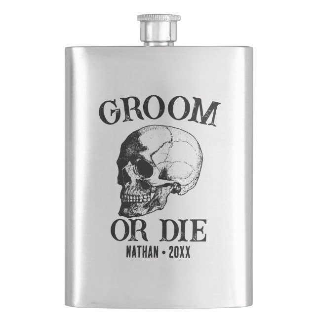 Gothic Wedding Groom Or Die Custom Bachelor Party Hip Flask (Front)