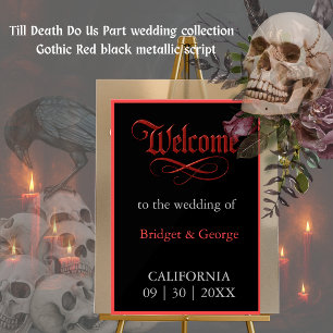 gothic wedding welcome Red Metallic Script Acrylic Sign