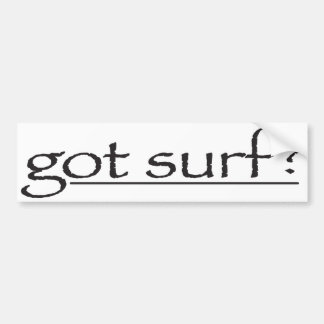 gotsurfbumpersticker bumper sticker