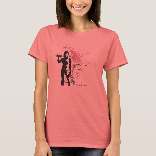 Gotta B Fit T-Shirt (Front)