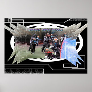 Gotta have balls poster