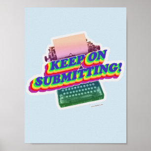 Gotta Keep Submitting Author Process Design Poster