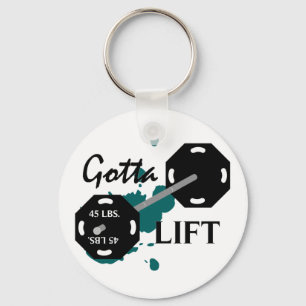 Gotta Lift Weightlifting Keychain