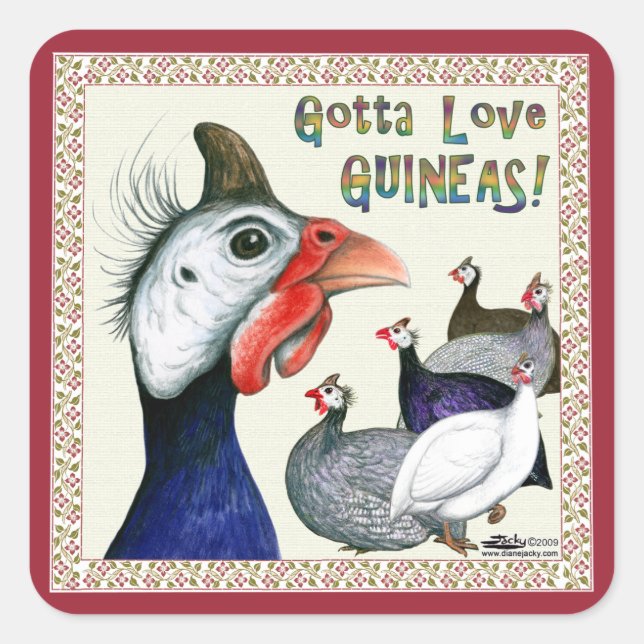 Gotta Love Guineas! Square Sticker (Front)