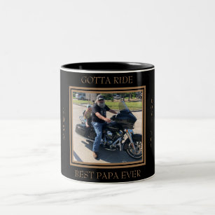 Gotta Ride Photo Best Papa Ever Motorcycle Two-Tone Coffee Mug