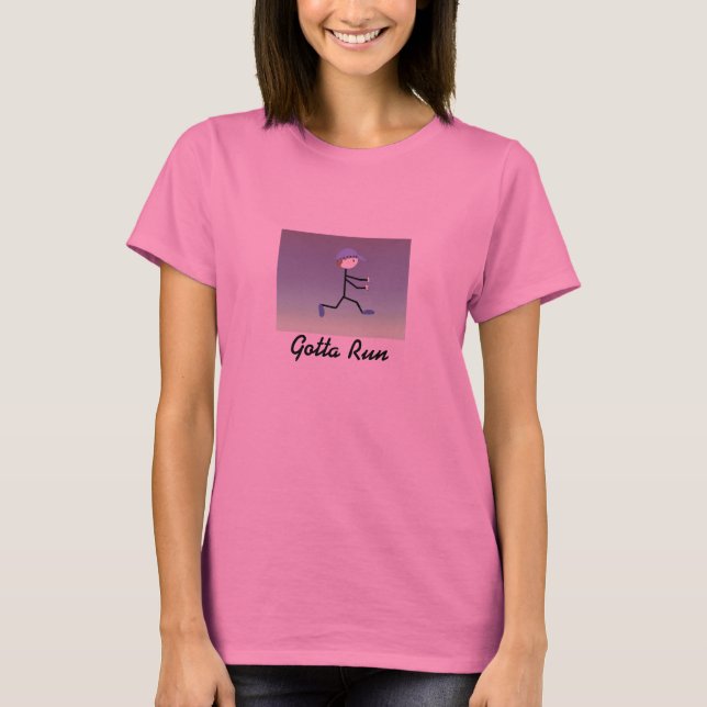 Gotta Run T-Shirt (Front)