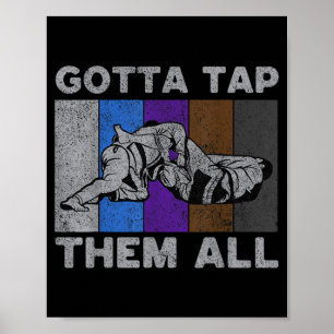 Gotta Tap Them All Vintage BJJ Brazilian Jiu Jitsu Poster