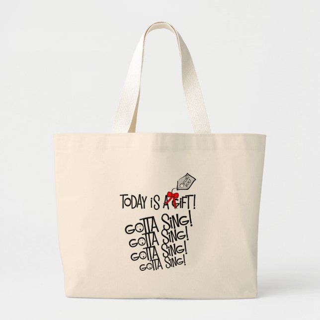 gottasingday16 large tote bag (Front)