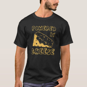 Gouda Cheese  Foodie  Powered By Cheese T-Shirt