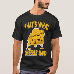 Gouda Cheesus More Cheese Brie Gouda Vibes 2 T-Shirt
