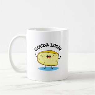 Gouda Luck Funny Cheese Pun  Coffee Mug
