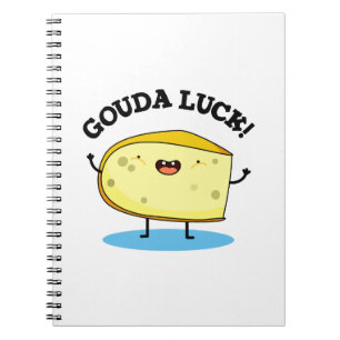 Gouda Luck Funny Cheese Pun Notebook