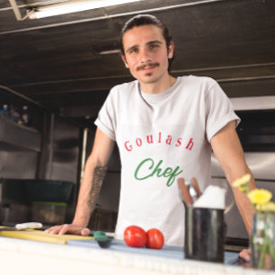  Goulash  Chef T-Shirt
