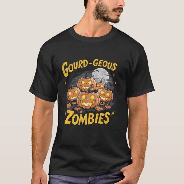 Gourd geous Zombies Spooky Zombie Pumpkins funny H T-Shirt (Front)