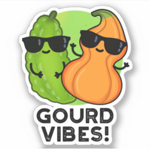 Gourd Vibes Funny Veggie Pun