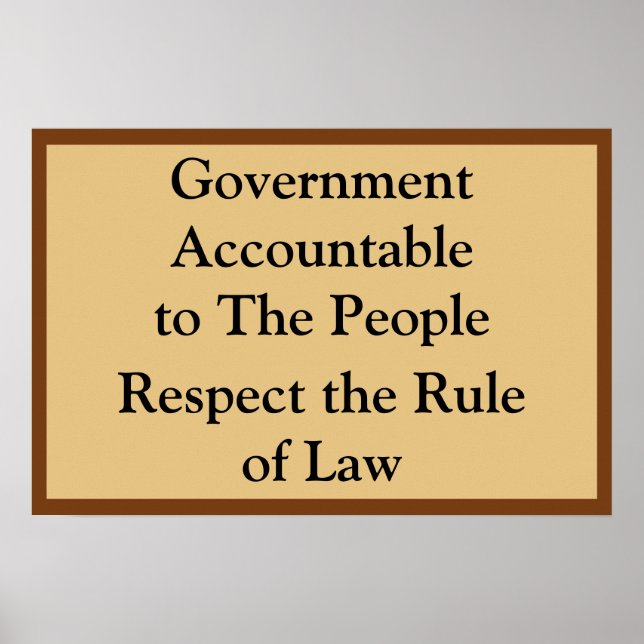Government Accountable Rule of Law Poster (Front)