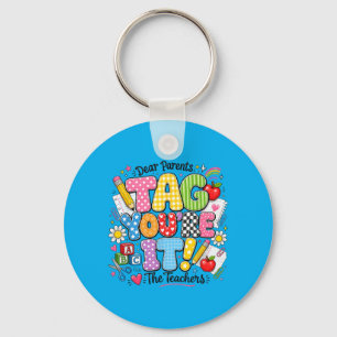 Government Agencyr Parents Tag Love Last Day Of Key Ring