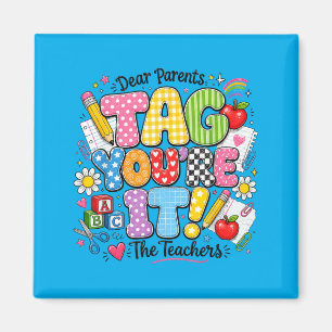 Government Agencyr Parents Tag Love Last Day Of Magnet