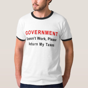 Government Doesn't Work T-Shirt