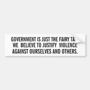 Government Fairytale Bumper Sticker