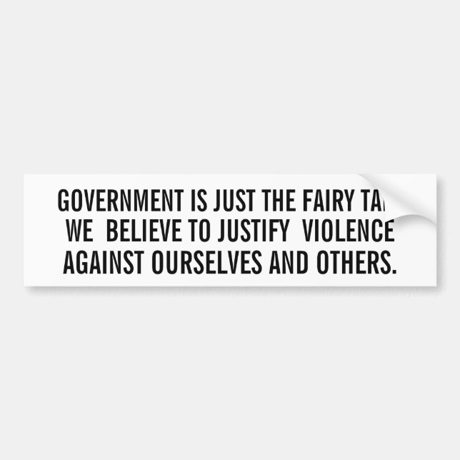 Government Fairytale Bumper Sticker (Front)