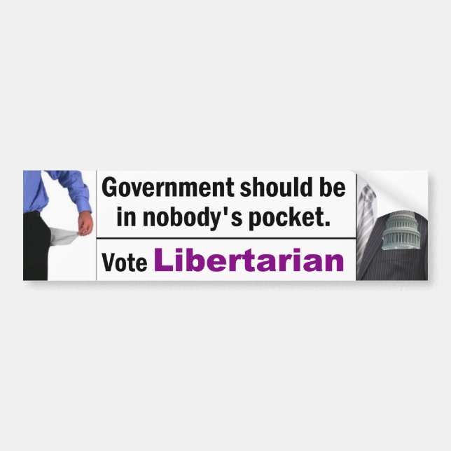 Government In Nobody's Pocket Bumper Sticker (Front)