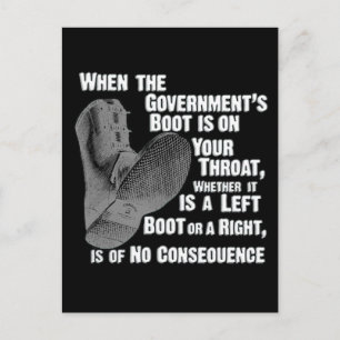 Government Jack Boot On Your Neck Postcard