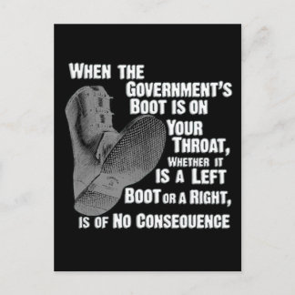 Government Jack Boot On Your Neck Postcard