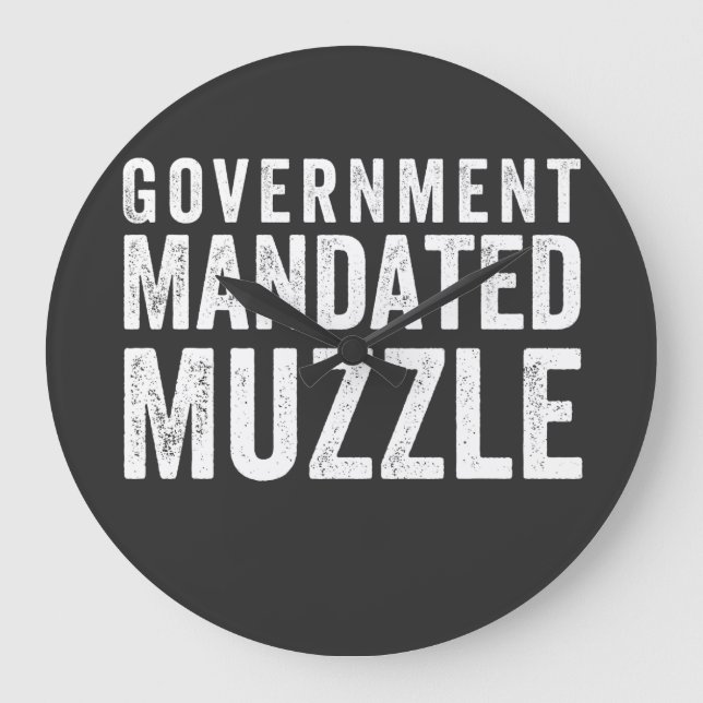 Government Mandated Muzzle Large Clock (Front)