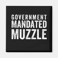Government Mandated Muzzle