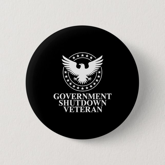 Government Shutdown Veteran Eagle Patriotic Litica 6 Cm Round Badge (Front)