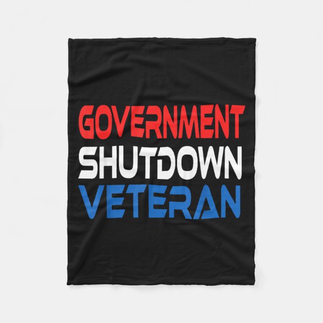 Government Shutdown Veteran  Fleece Blanket (Front)