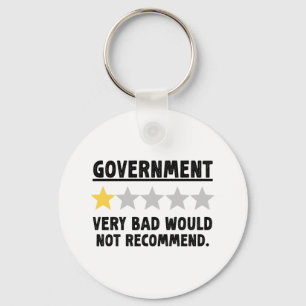 Government Very Bad Would Not Recommend Gift Key Ring