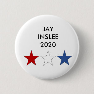 Governor Jay Inslee 2020 Presidential Button