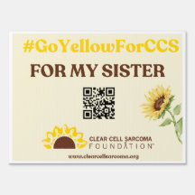 #GoYellowForCCS - Sister Yard Sign