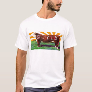 Goyim or Goy T-Shirt Teeshirt