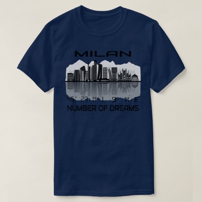 GPS Coordinates City Milan Skyline Dream City 4 T-Shirt (Design Front)